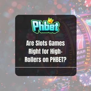 Are Slots Games Right for High-Rollers on PHBET? - PHBET