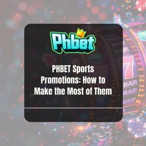 PHBET Sports Promotions: How to Make the Most of Them - PHBET