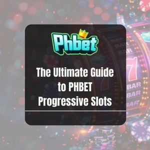 The Ultimate Guide to PHBET Progressive Slots - PHBET