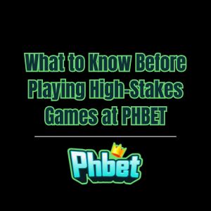 What to Know Before Playing High-Stakes Games at PHBET - phbet1