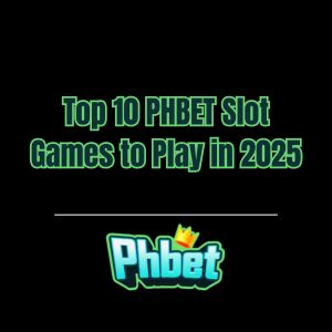 Top 10 PHBET Slot Games to Play in 2025 - phbet1